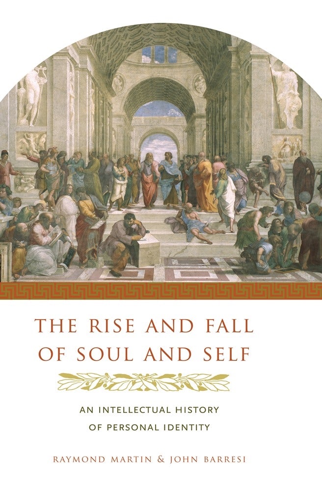 Book cover image for The Rise and Fall of Soul and Self ISBN: 9780231137454